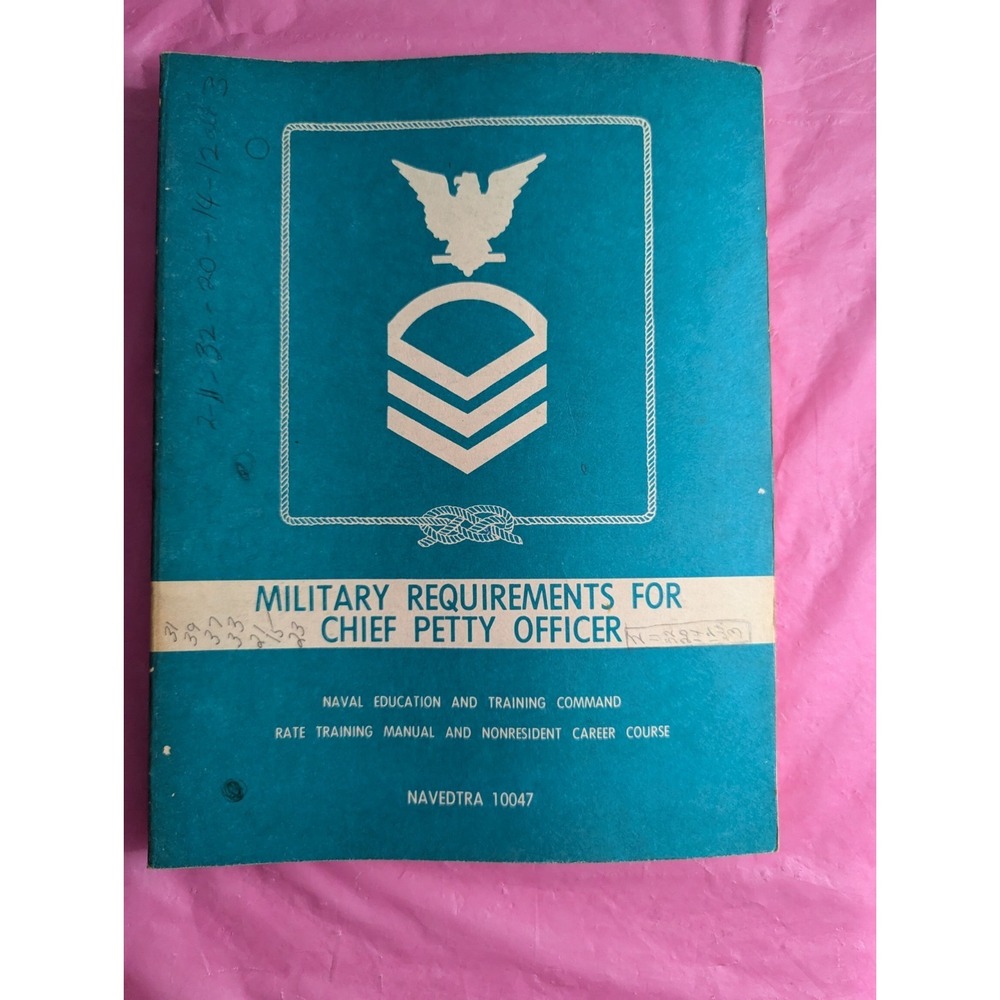 Vintage 1984 US NAVY Military Requirements for chief Petty officer training Book